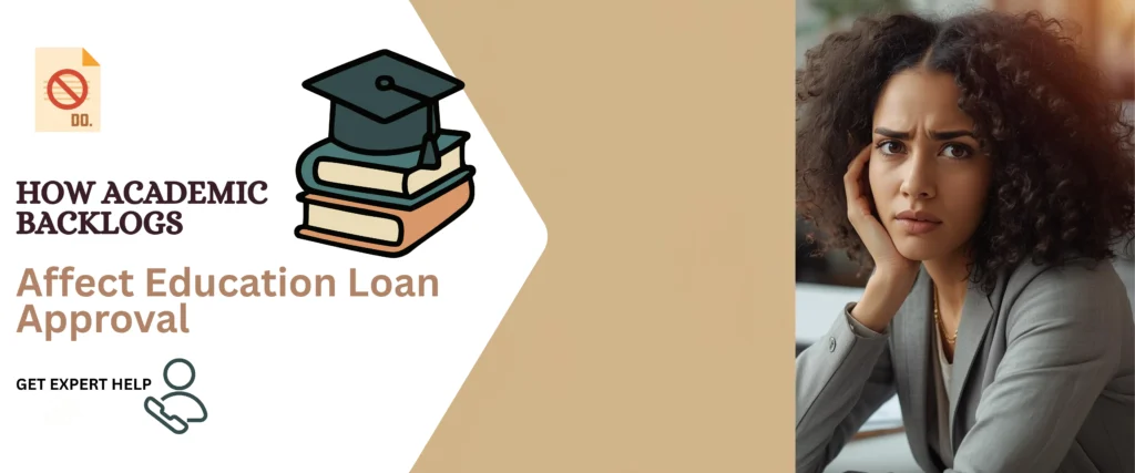 Backlogs Education Loan