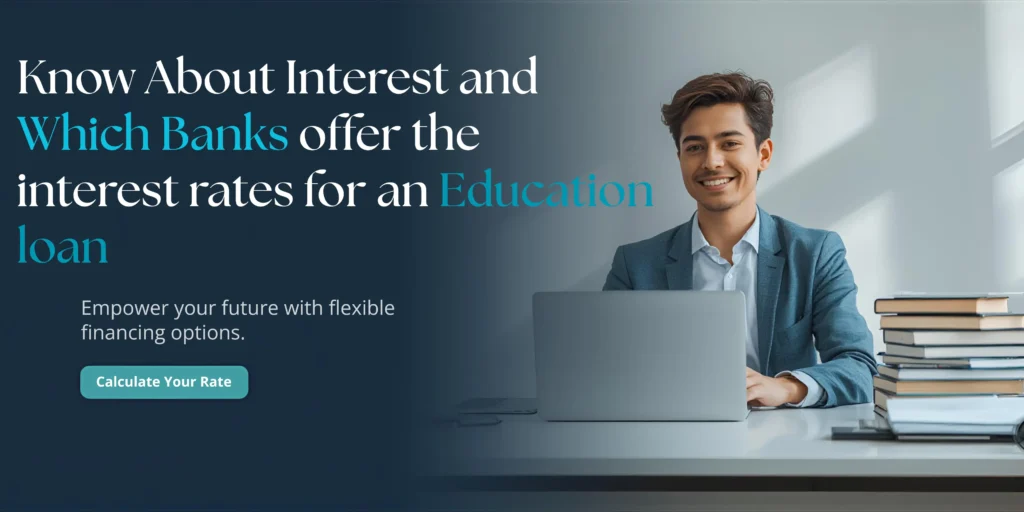 what is education loan interest rate